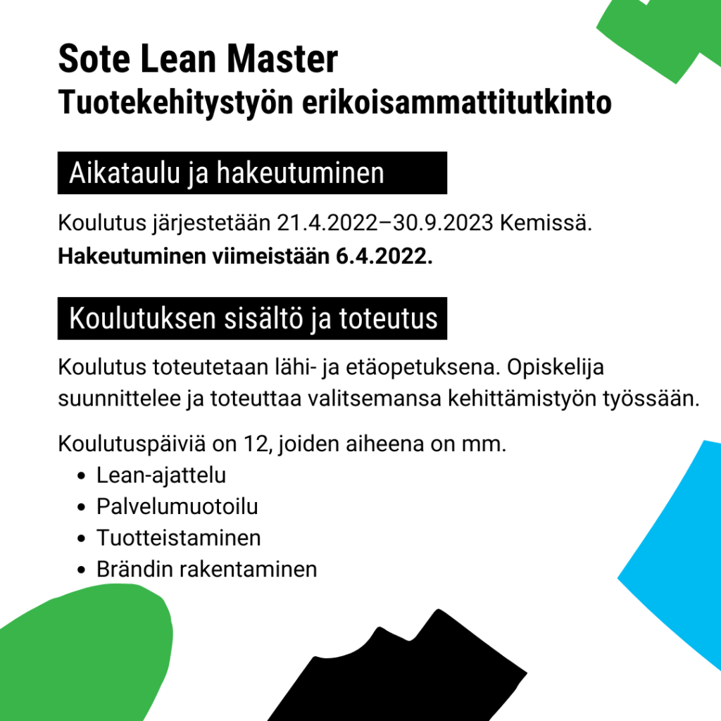 Kuvassa tietoa koulutuksesta: Koulutus järjestetään 21.4.2022–30.9.2023 Kemissä. Hakeutuminen viimeistään 6.4.2022.