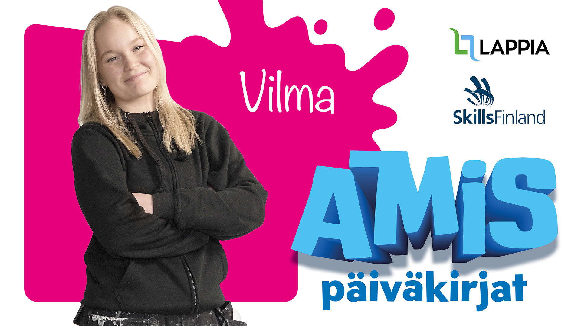 Vilma Amispäiväkirjat-mainoskuvassa