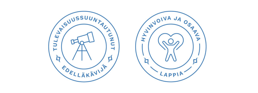 Tulevaisuussuuntaunut edelläkävijä- ja Hyvinvoiva ja osaava Lappia -leimat