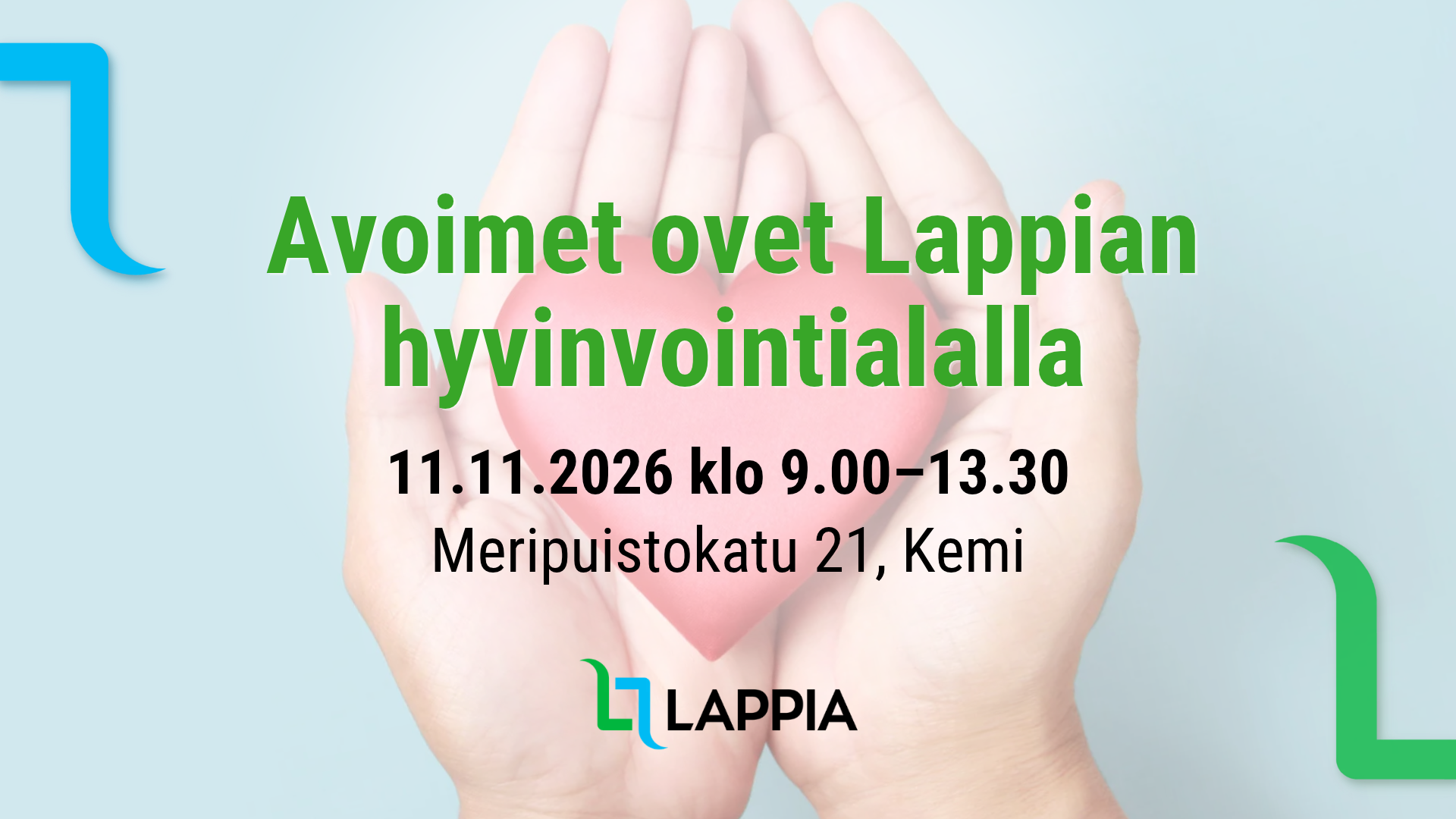 Avoimet ovet Lappian hyvinvointialalla 11.11.2026 klo 9.00–13.30 Meripuistokatu 21, Kemi